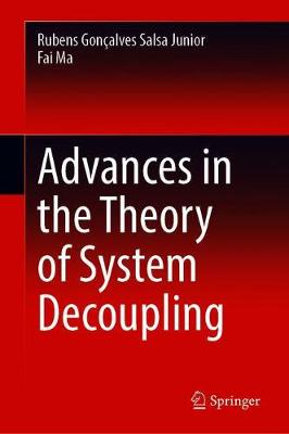 【预订】Advances in the Theory of System Decoupling