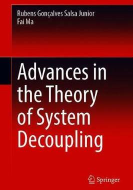 【预订】Advances in the Theory of System Decoupling
