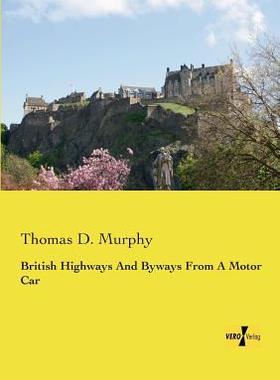 [预订]British Highways And Byways From A Motor Car 9783957388070