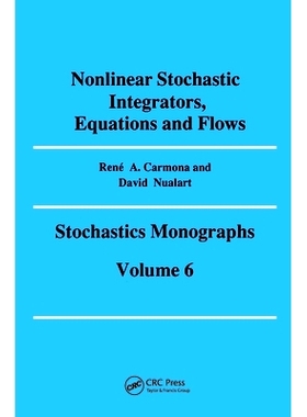 预订 Nonlinear Stochastic Integrators, Equations and Flows: 9782881247330