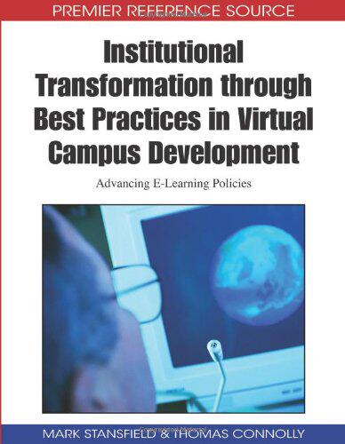 【预订】Institutional Transformation through Best Practices in Virtual Campus Development
