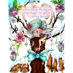 预订 Sherri Baldy My Besties the Magic of Winter Coloring Book: 9781945731624