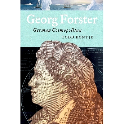 预订 Georg Forster: German Cosmopolitan 格奥尔格·福斯特:德国世界主义者: 9780271093277