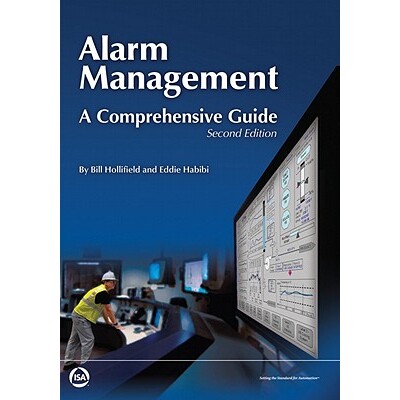 预订 Alarm Management A Comprehensive Guide, Second Edition 报警管理:综合指南 第2版 9781936007554