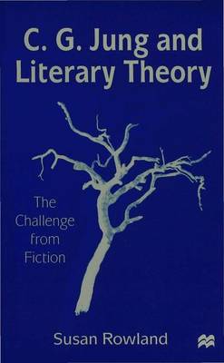 【预订】C.G.Jung and Literary Theory 书籍/杂志/报纸 原版其它 原图主图