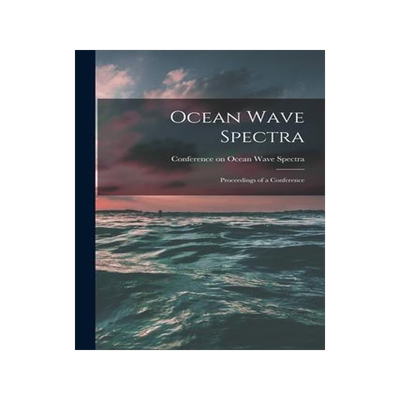 [预订]Ocean Wave Spectra; Proceedings of a Conference 9781013858437