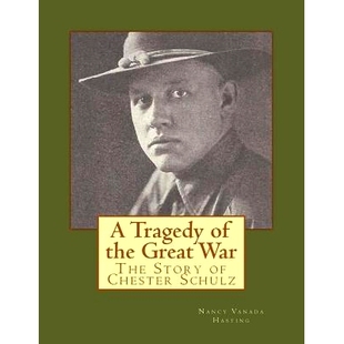 Tragedy Great the 预订 The Schulz Chester Story 9781981927142 Version War