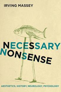 Nonsense Aesthetics History Psychology Necessary Neurology 9780814213797 预订