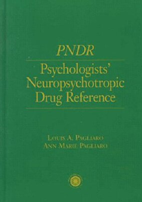 【预订】Psychologist’s Neuropsychotropic Desk Reference