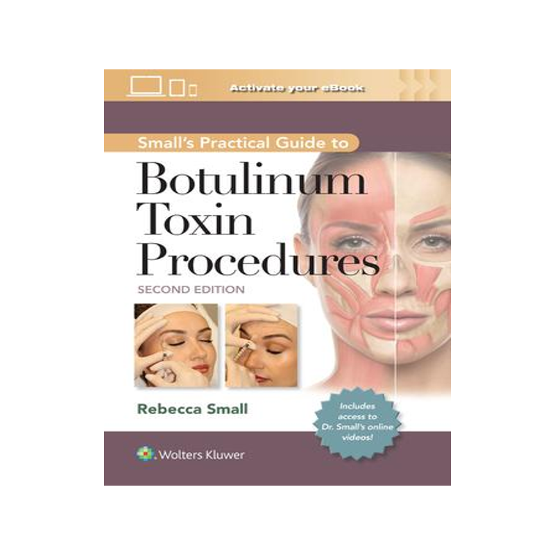 [预订]Small’s Practical Guide to Botulinum Toxin Procedures 9781975192853