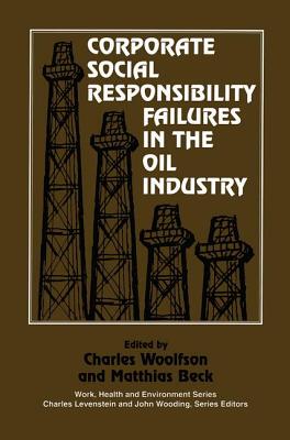 【预订】Corporate Social Responsibility Failures in the Oil Industry