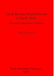 [预订]Greek Bronze Hand Mirrors from Italy, with Special Reference to Calabria 9780860540564