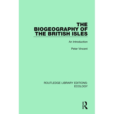 预订 The Biogeography of the British Isles: An Introduction 不列颠群岛的生物地理学：导论: 9780367355937
