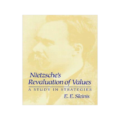 预订 Nietzsche's Revaluation of Values: A Study in Strategies