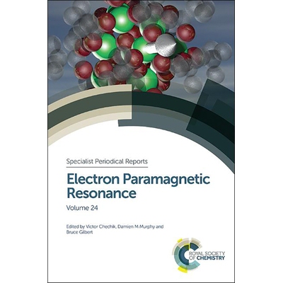 预订 Electron Paramagnetic Resonance: Volume 24 电子顺磁共振：第24卷: 9781849739818