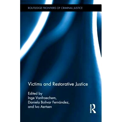 预订 Victims and Restorative Justice 受害者与恢复性司法: 9780415810661
