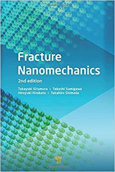 【预售】Fracture Nanomechanics, Second Edition