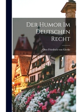 预订 Der Humor im Deutschen Recht: 9781016316712