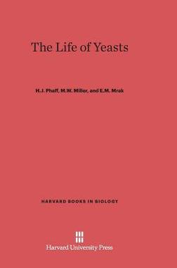 [预订]The Life of Yeasts 9780674863552