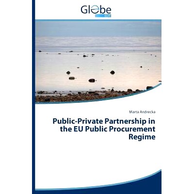 预订 Public-Private Partnership in the Eu Public Procurement Regime: 9783639711950