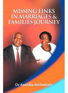 预订 Missing Links in Marriages & Families Journey: Rediscover the Joy of a Broken Heart: 9781984589057