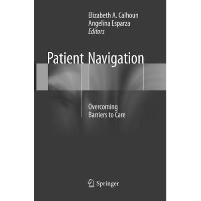 预订 Patient Navigation Overcoming Barriers to Care 9781493983575
