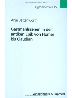 预订 Gastmahlszenen in der antiken Epik von Homer bis Claudian: Diachrone Untersuchungen zur Szenentypik 从荷马到克劳迪