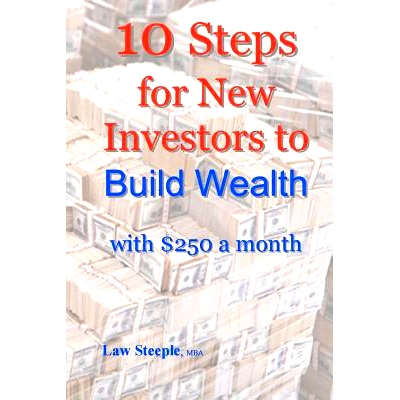 预订 10 Steps for New Investors to Build Wealth with $250 a month: 9781468105933