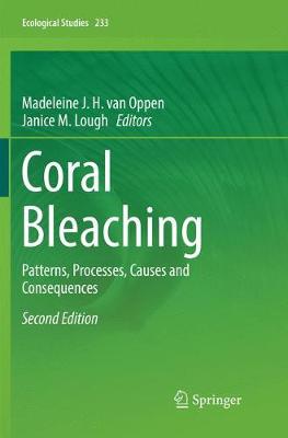 【预订】Coral Bleaching:Patterns, Processes, Causes and Consequences