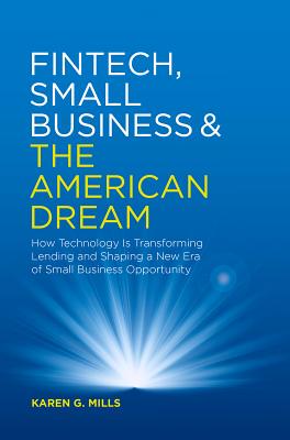【预订】Fintech, Small Business & the American Dream