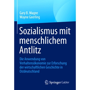预订 Sozialismus Mit Menschlichem Antlitz: Die Anwendung Von Verhaltensökonomie Zur Erforschung Der Wirtschaftlichen Ge