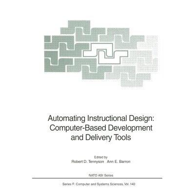 预订 Automating Instructional Design: Computer-Based Development and Delivery Tools: 9783642633669