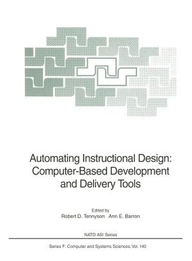 预订 Automating Instructional Design: Computer-Based Development and Delivery Tools: 9783642633669