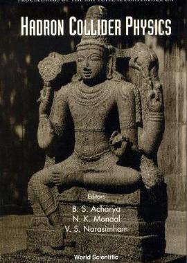 【预订】HADRON COLLIDER PHYSICS - PROCEEDINGS OF THE 13TH TOPICAL CONFERENCE