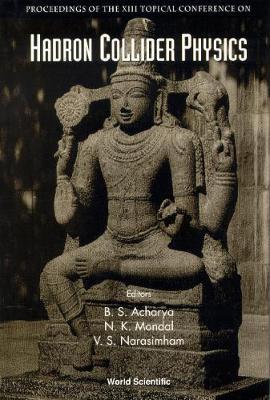 【预订】HADRON COLLIDER PHYSICS - PROCEEDINGS OF THE 13TH TOPICAL CONFERENCE