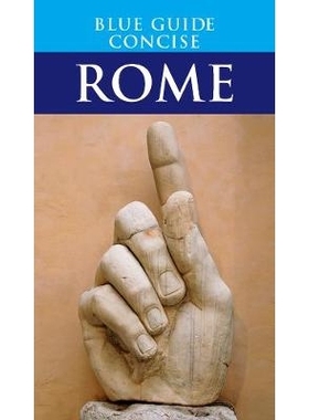 预订 Blue Guide Concise Rome 蓝色指南简明罗马: 9781905131303
