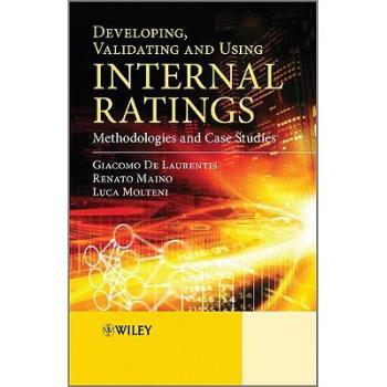 【预订】Developing, Validating And Using Internal Ratings - Methodologies And Case Studies