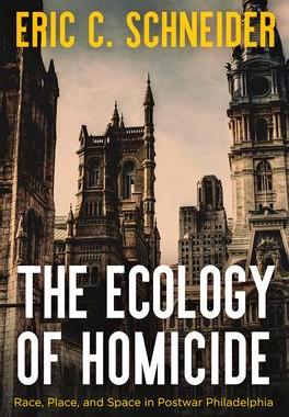 [预订]The Ecology of Homicide 9780812252484