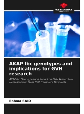 预订 AKAP lbc genotypes and implications for GVH research: 9786207656738