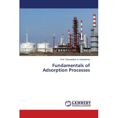 预订 Fundamentals of Adsorption Processes: 9786203307054