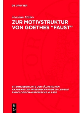 预订 Zur Motivstruktur von Goethes „Faust“: 9783112726488