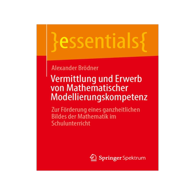 预订 Vermittlung und Erwerb von Mathematischer Modellierungskompetenz