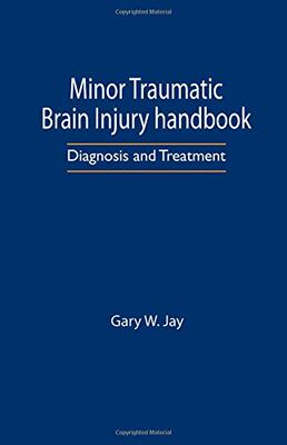 【预订】Minor Traumatic Brain Injury Handbook