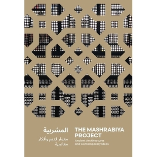 Project the World 97838 預訂 Ideas Architectures 馬什拉比亞項目 and Ancient across Contemporary Mashrabiya Islamic The