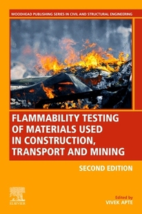 9780081028018 used Transport Construction Mining 预订 Flammability Testing and Materials
