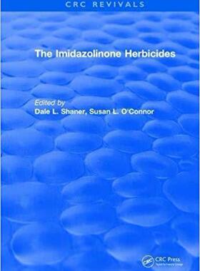 【预售】The Imidazolinone Herbicides (1991)