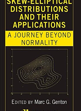 【预订】Skew-Elliptical Distributions and Their Applications