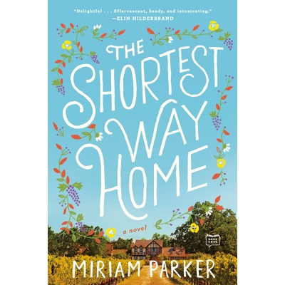 预订 The Shortest Way Home: A Novel *短回家的路: 9781524741884