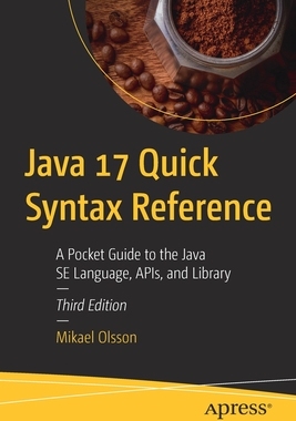 【预订】Java 17 Quick Syntax Reference 9781484273708