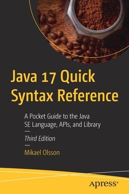 【预订】Java 17 Quick Syntax Reference 9781484273708